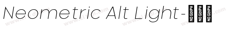 Neometric Alt Light字体转换